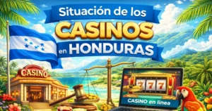 situación de los casinos en Honduras con estilo tropical bandera y casino físico y online